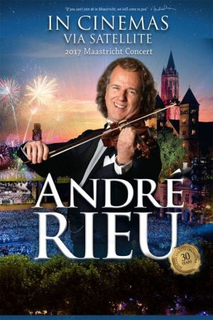 André Rieu - 2017 Maastricht Concert's poster