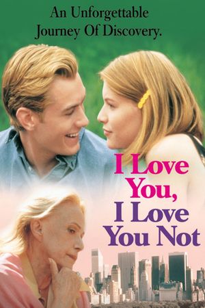 I Love You, I Love You Not's poster