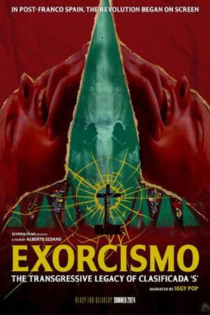 Exorcismo: The Transgressive Legacy of Clasificada 'S''s poster