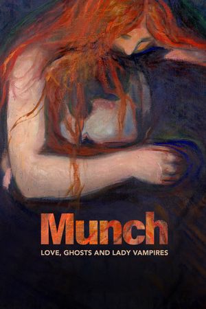 Munch: Love, Ghosts and Lady Vampires's poster