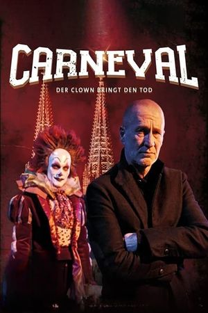 Carneval - Der Clown bringt den Tod's poster