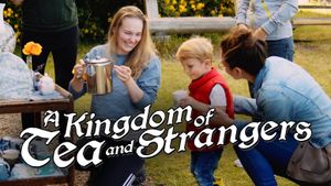 A Kingdom of Tea & Strangers's poster