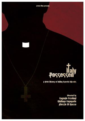 Italy Possessed: A Brief History of Exorcist Rip-Offs's poster