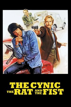 The Cynic, the Rat and the Fist's poster
