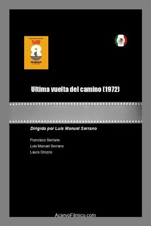 Ultima vuelta del camino's poster
