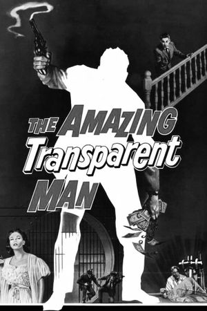 The Amazing Transparent Man's poster