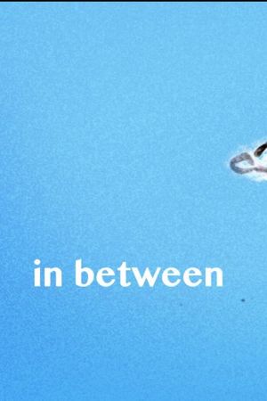 In Between's poster