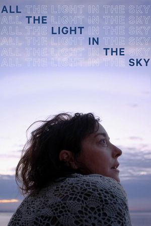 All the Light in the Sky's poster image