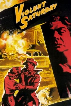 Violent Saturday's poster