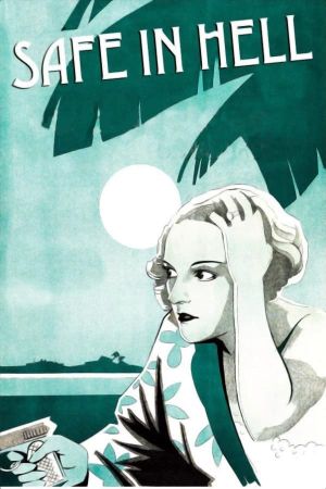 Safe in Hell's poster