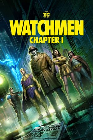 Watchmen: Chapter I's poster image