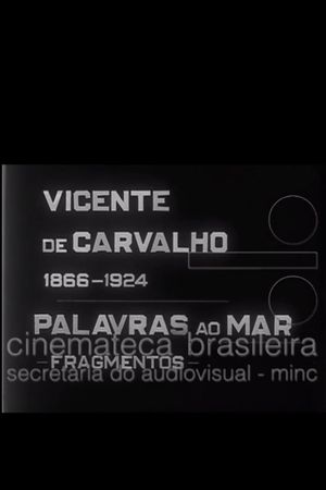 Vicente de Carvalho - Palavras ao Mar's poster image