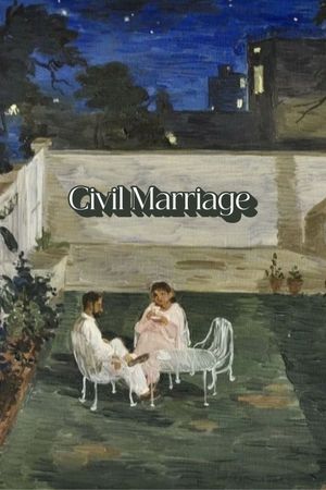 Civil Marriage's poster