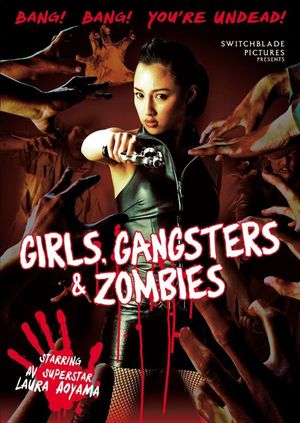 Girls, Gangsters & Zombies's poster