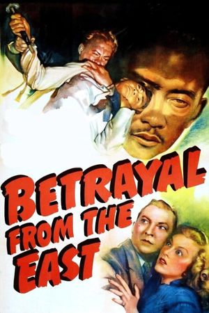 Betrayal from the East's poster