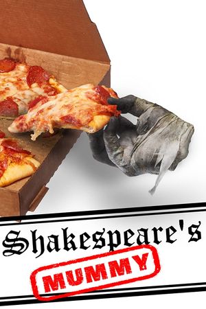 Shakespeare's Mummy's poster