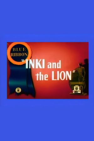 Inki and the Lion's poster