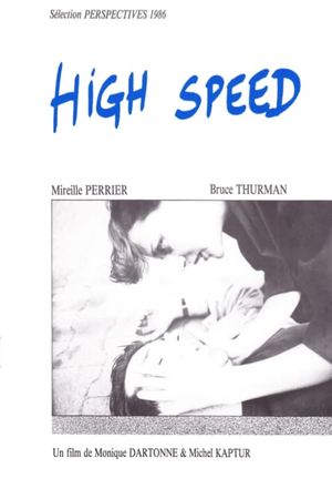 High Speed's poster