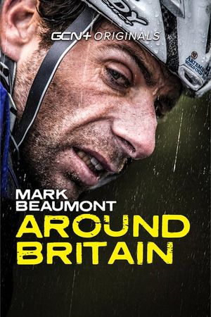 Mark Beaumont: Around Britain's poster