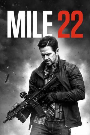 Mile 22's poster