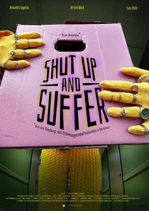 Shut Up And Suffer's poster