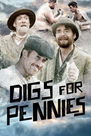 Digs for Pennies's poster