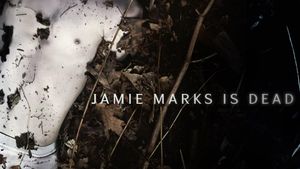 Jamie Marks Is Dead's poster