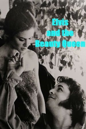 Elvis and the Beauty Queen's poster