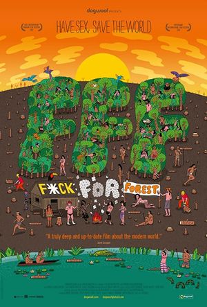 Fuck for Forest's poster