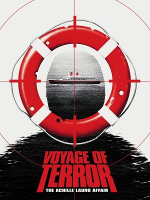 Voyage of Terror: The Achille Lauro Affair's poster