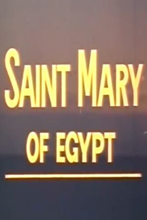 Saint Mary of Egypt's poster