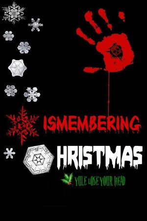 Dismembering Christmas's poster