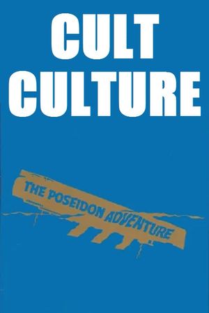 Cult Culture: The Poseidon Adventure's poster