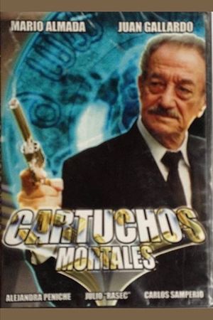 Cartuchos mortales's poster
