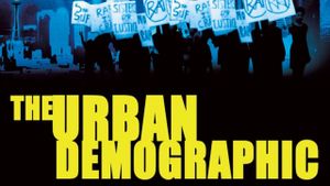 The Urban Demographic's poster