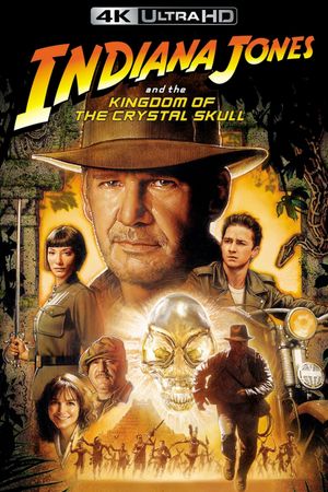 Indiana Jones and the Kingdom of the Crystal Skull's poster