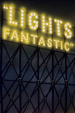 Lights Fantastic's poster