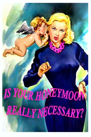 Is Your Honeymoon Really Necessary's poster