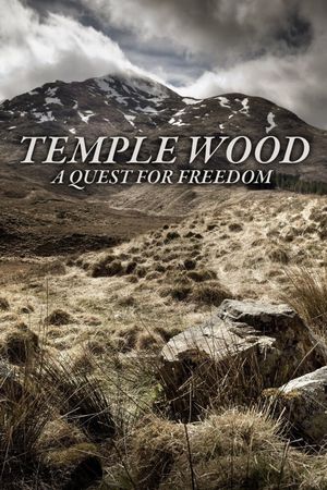 Temple Wood: A Quest for Freedom's poster