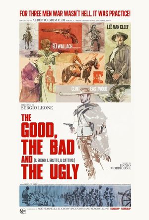 The Good, the Bad and the Ugly's poster