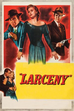 Larceny's poster