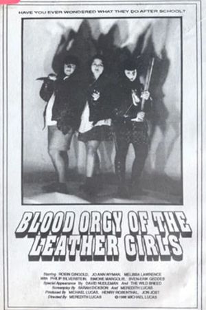 Blood Orgy of the Leather Girls's poster image