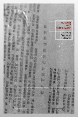 Humans and Subhumans's poster