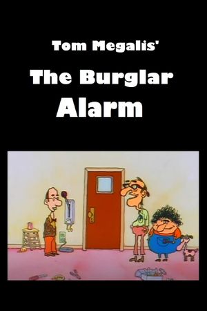 The Burglar Alarm's poster image