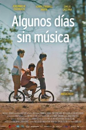 Algunos días sin música's poster