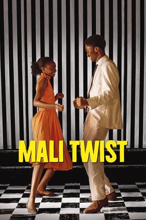 Dancing the Twist in Bamako's poster