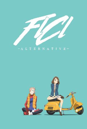 FLCL Alternative's poster