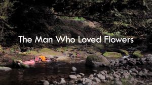 The Man Who Loved Flowers's poster