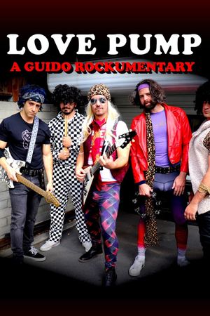 LovePump: A Guido Rockumentary's poster image