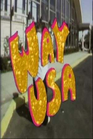 Way USA!'s poster